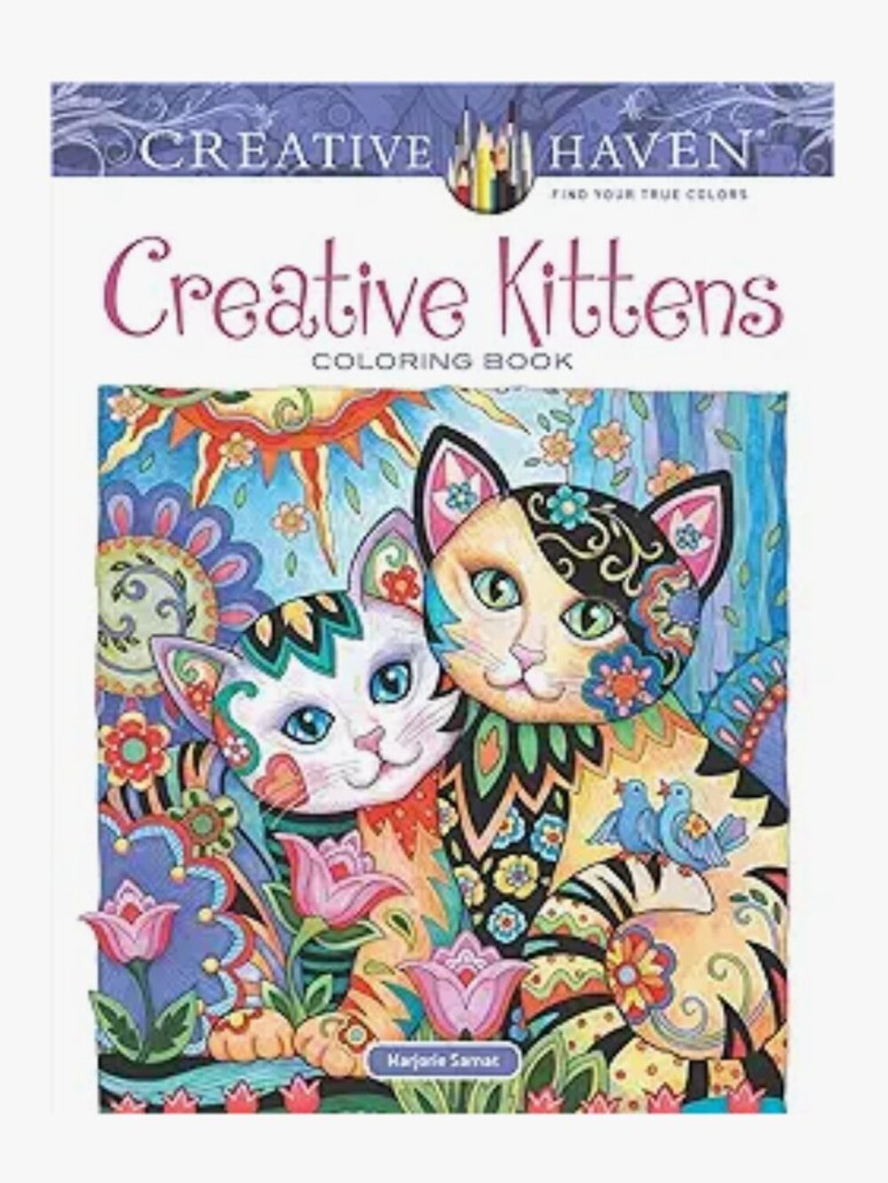 Creative Haven Creative Kittens Coloring Book, New for Creatives